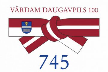 Sveicam Daugavpils pilsētu 745. Dzimšanas dienā!